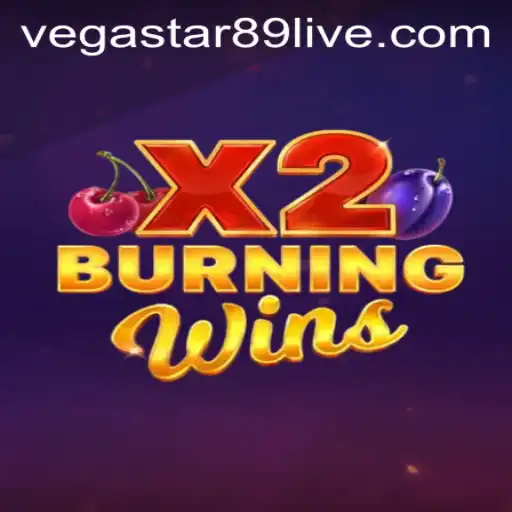 BurningWinsX2: Unleashing the Ultimate Slot Experience